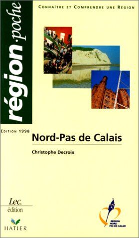 Nord Pas-De-Calais 98 (Editions Culina)