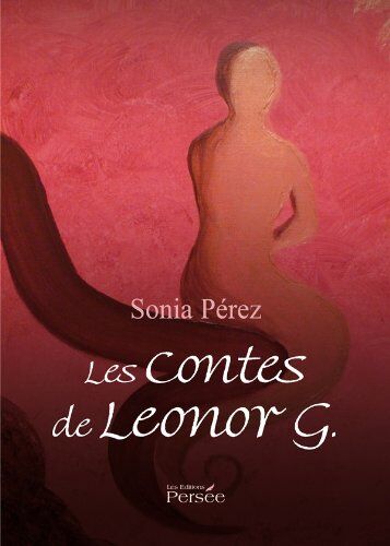 Sonia Pérez Les Contes De Leonor G