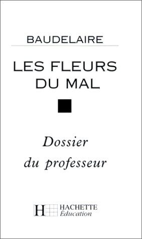 Natali Les Fleurs Du Mal : Choix De Poèmes...