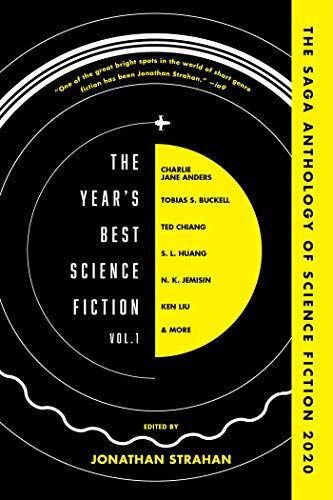 Jonathan Strahan The Year'S  Science Fiction Vol. 1: The Saga Anthology Of Science Fiction 2020