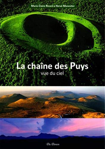 Marie-Claire Ricard La Chaîne Des Puys Vue Du Ciel