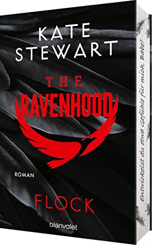 Kate Stewart The Ravenhood - Flock: Roman - Die Heiße Tiktok-Sensation Endlich Auf Deutsch! - Mit Farbigem Buchschnitt Nur In Limitierter Erstauflage. (The-Ravenhood-Trilogie, Band 1)