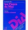 Lectures De Les Fleurs Du Mal De Baudelaire : Thème Misère Et Beaute