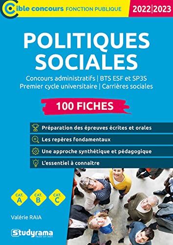 Valerie Raia Politiques Sociales ? 100 Fiches: 2022/2023 ? Catégories A, B, C