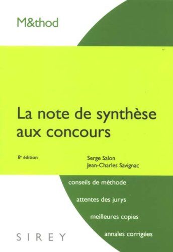 Jean-Charles Savignac La Note De Synthèse Aux Concours