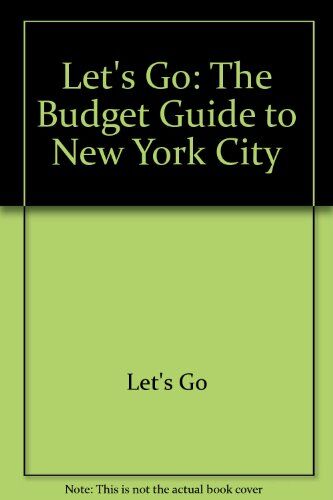 Let'S Go: The Budget Guide To  York City, 1996