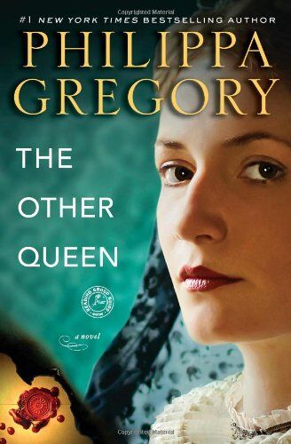 Philippa Gregory The Other Queen: A Novel