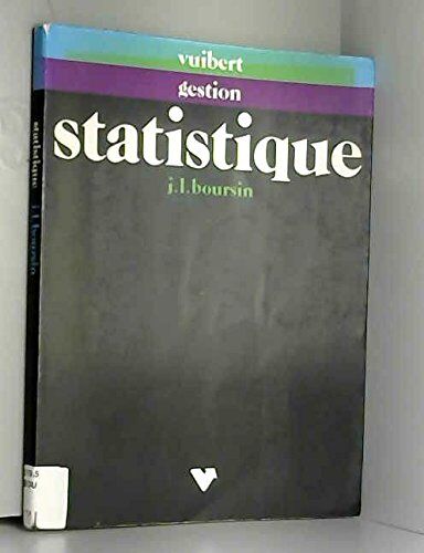 Boursin Methodes Statistiques De La Gestion (Ancienne Editio)
