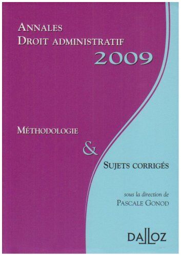 Pascale Gonod Droit Administratif : Méthodologie Et Sujets Corrigés