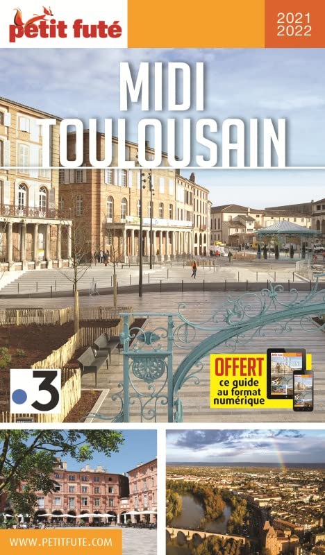 Guide Midi Toulousain 2021 Petit Futé