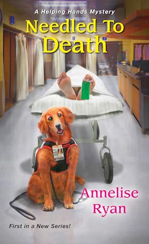 Annelise Ryan Needled To Death (A Helping Hands Mystery, Band 1)