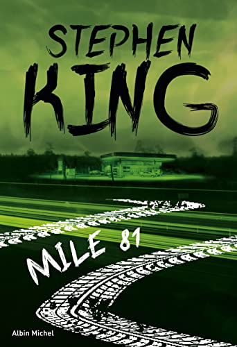 Stephen King Mile 81