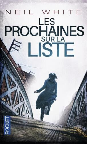 Neil White Les Prochaines Sur La Liste