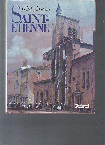 Jean Merley Histoire De Saint-Etienne (Hisvil)