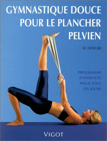 Hoefler La Gym Pour Plancher Pelvien