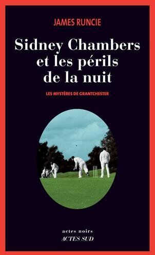 Sidney Chambers Et Les Périls De La Nuit : Les Mystères De Grantchester