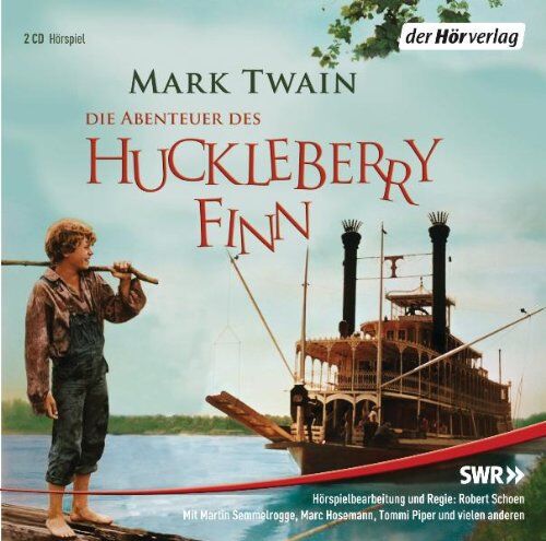 Mark Twain Die Abenteuer Des Huckleberry Finn