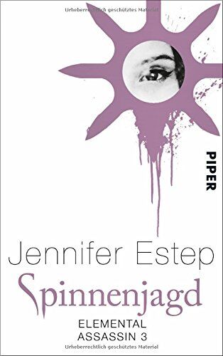 Jennifer Estep Spinnenjagd: Elemental Assassin 3