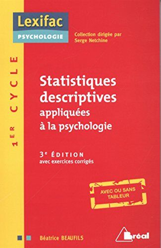 Béatrice Beaufils Statistiques Descriptives Appliquées A La Psychologie