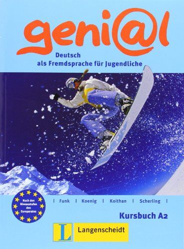 Hermann Funk Geni@l A2 - Kursbuch A2: Deutsch Als Fremdsprache Für Jugendliche