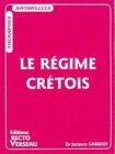 Jacques Gardan Le Régime Crétois