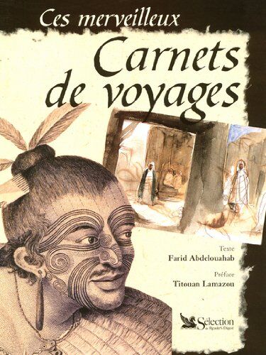 Farid Abdelouahab Ces Merveilleux Carnets De Voyage
