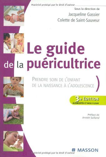 Jacqueline Gassier Le Guide De La Puéricultrice
