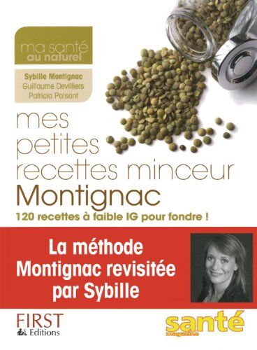Sybille Montignac Mes Petites Recettes Minceur Montignac