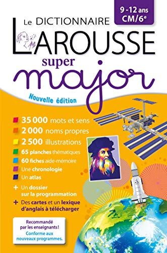 Carine Girac-Marinier Larousse Dictionnaire Super Major 9/12 Ans (Dictionnaires Pédagogiques)