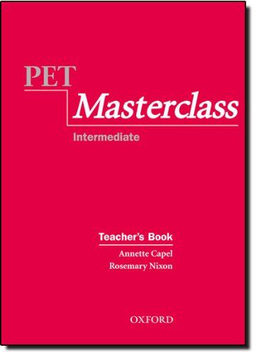 Annette Capel Pet Masterclass: Teacher'S Book (Preliminary English Test (Pet) Masterclass)
