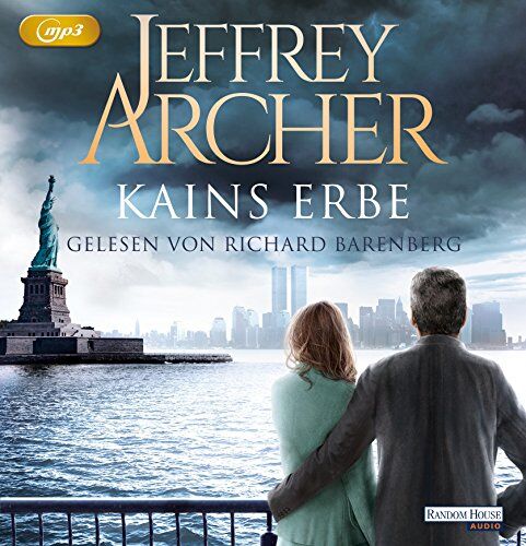 Jeffrey Archer Kains Erbe: Kain Und Abel 3 (Kain-Serie, Band 3)