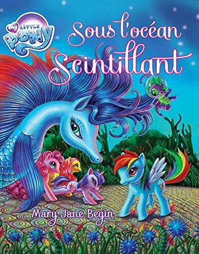 My Little Pony : Sous L'Océan Scintillant