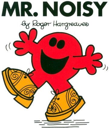 Mr. Noisy (Mr. Men Library)