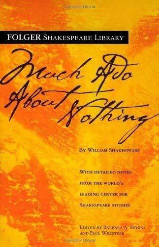 William Shakespeare Much Ado About Nothing (Folger Shakespeare Library)