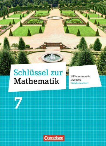 Reinhold Koullen Schlüssel Zur Mathematik - Differenzierende Ausgabe Niedersachsen: 7. Schuljahr - Schülerbuch