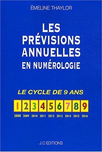 Emeline Thaylor Les Prévisions Annuelles En Numérologie