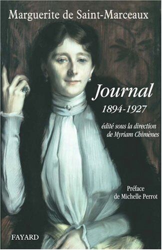 Saint-Marceaux, Marguerite de Journal 1894-1927