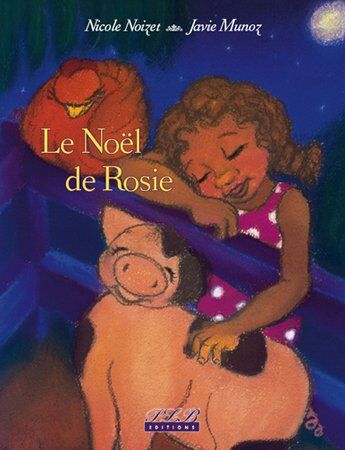 Noizet Munoz Le Noël De Rosie