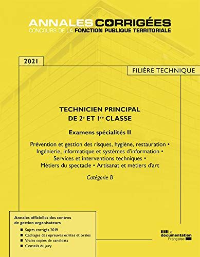 Technicien Principal De 2e Et 1re Classe 2021 - Examens Spécialités Ii (Annales Corrigées - Concours)