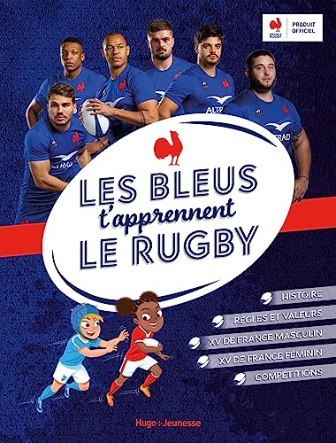 Gaëtan Lefèvre Les Bleus T'Apprennent Le Rugby: Coupe Du Monde 2023
