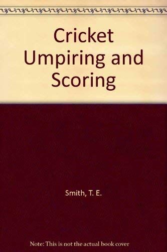 E.T. Smith Cricket Umpiring And Scoring