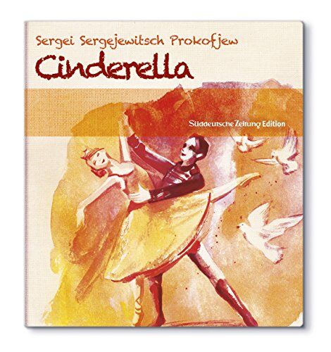 Sergej Prokofjew: Cinderella [Ballett-Edition]
