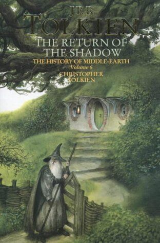 Christopher Tolkien The Return Of The Shadow: The History Of Middle-Earth 6