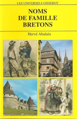 Hervé Abalain Noms De Famille Bretons : 4812 Noms De Famille