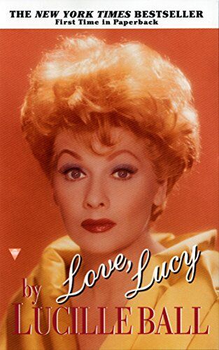 Lucille Ball Love, Lucy (Berkley Boulevard Celebrity Autobiography)