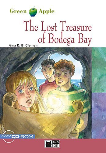 Clemen, Gina D. B. The Lost Treasure Of Bodega Bay: Englische Lektüre Für Das 2. Und 3. Lernjahr. Buch + Cd-Rom (Green Apple)