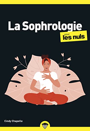 Cindy Chapelle La Sophrologie Pour Les Nuls, Poche, 2e Éd