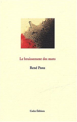 René Pons Le Bruissement Des Mots