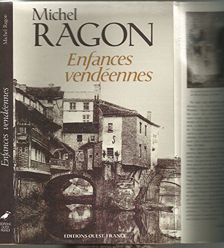 Michel Ragon Enfances Vendeennes