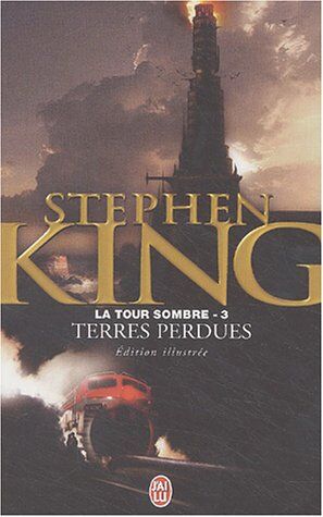 Stephen King La Tour Sombre, Tome 3 : Terres Perdues